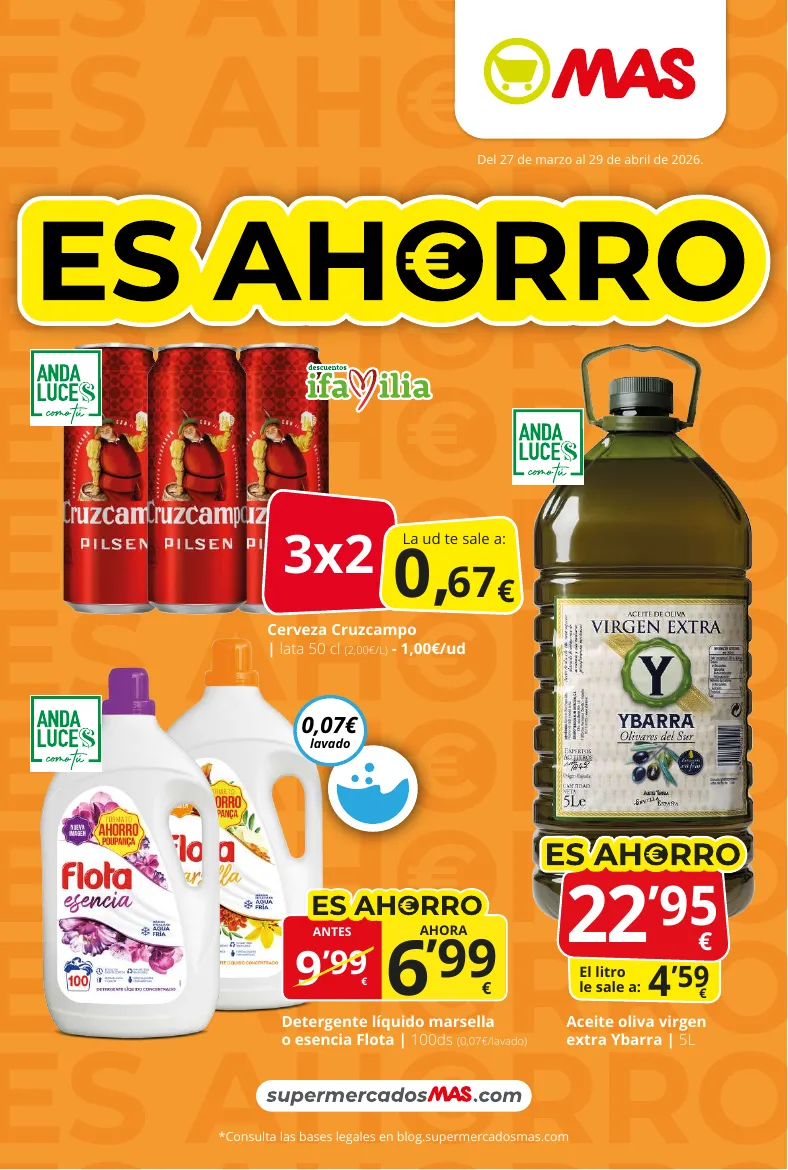 Es Ahorro. Ofertas válidas desde el 23 de Marzo al 29 de Abril